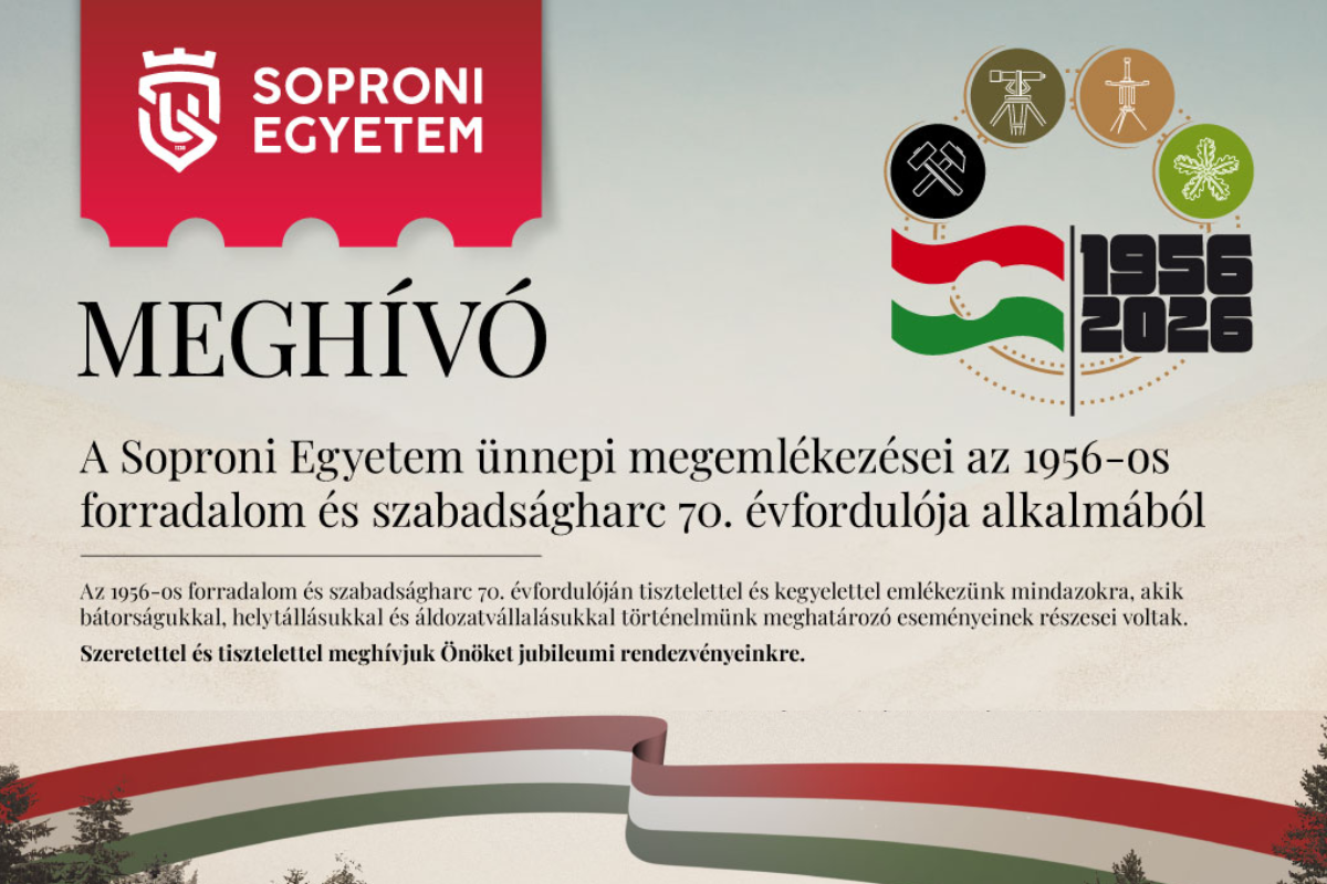 Soproni Egyetem megemlékezései az 1956-os forradalom és szabadságharc 70. évfordulója alkalmából